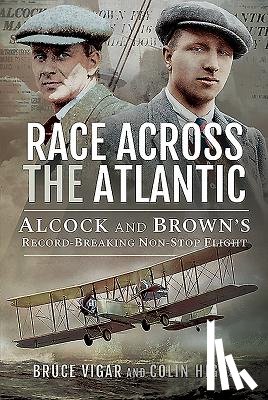 Vigar, Bruce, Higgs, Colin - Race Across the Atlantic