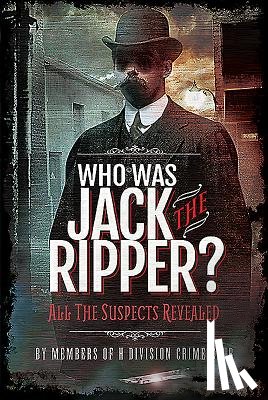 Cobb, Richard Charles - Who was Jack the Ripper?