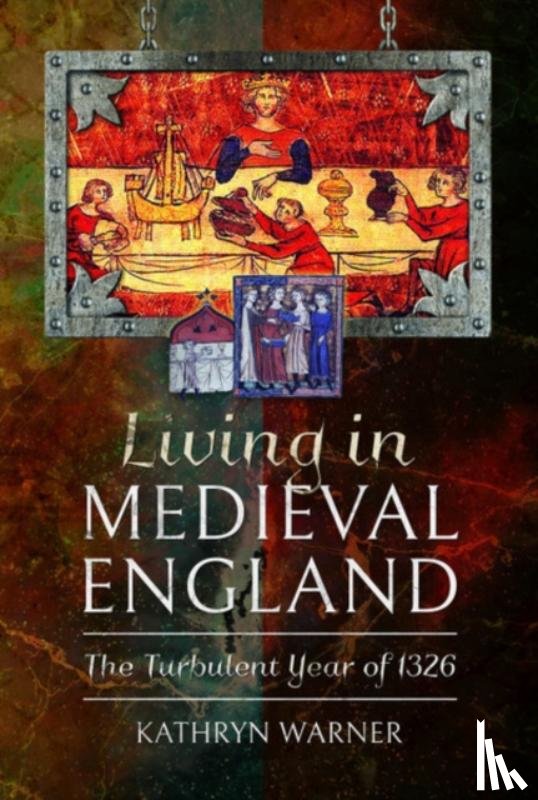 Warner, Kathryn - Living in Medieval England