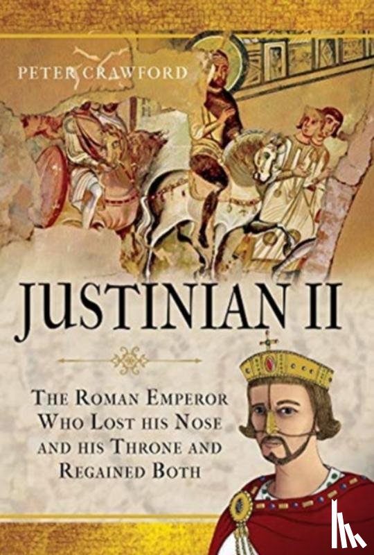 Crawford, Peter - Justinian II