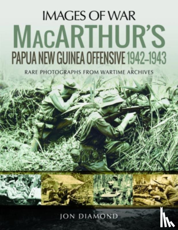 Diamond, Jon - MacArthur's Papua New Guinea Offensive, 1942-1943