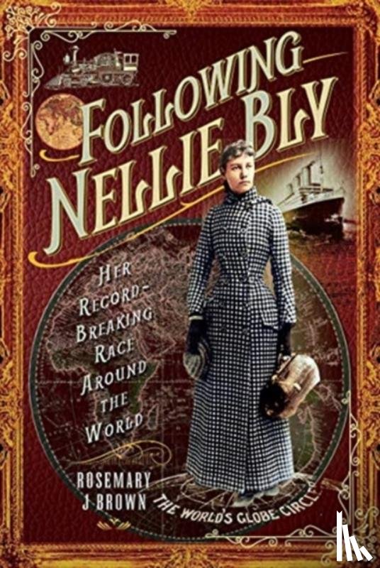 Brown, Rosemary J - Following Nellie Bly