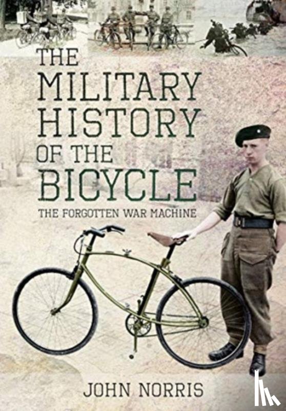 Norris, John - The Military History of the Bicycle
