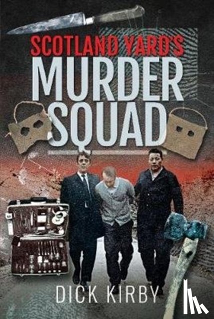 Kirby, Dick - Scotland Yard's Murder Squad