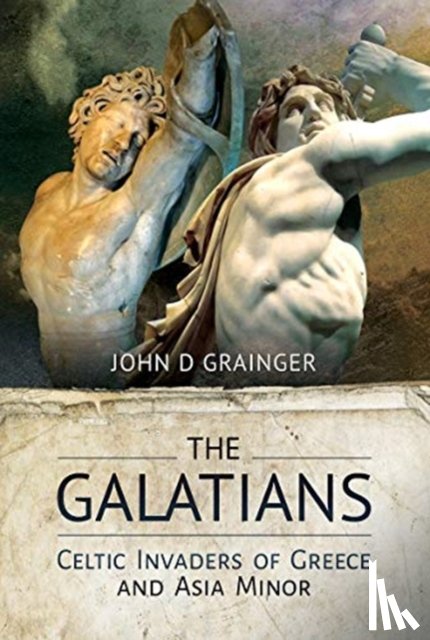 Grainger, John D - The Galatians