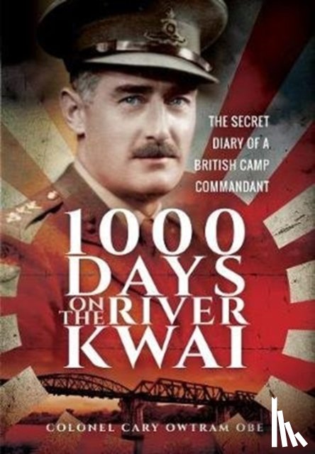 Owtram, Cary - 1000 Days on the River Kwai