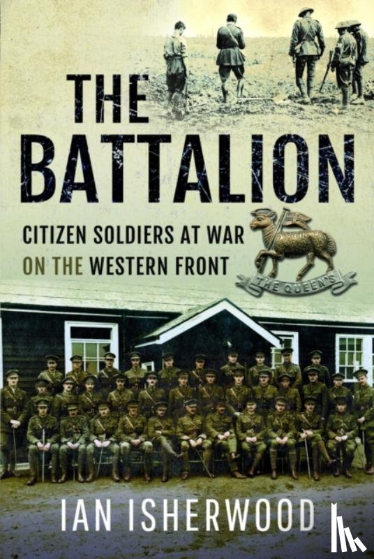 Isherwood, Ian - The Battalion