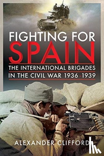 Clifford, Alexander - Fighting for Spain