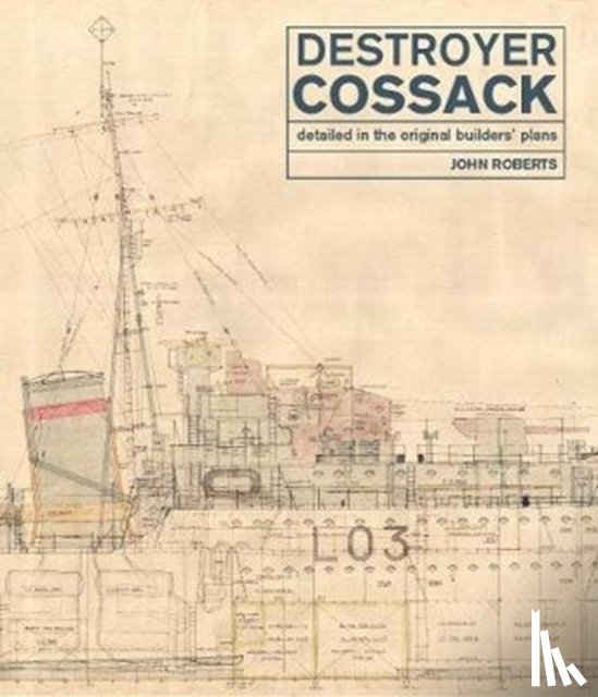 John Roberts - Destroyer Cossack