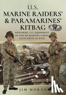 Moran, Jim - US Raiders and Paramarines' Kitbag
