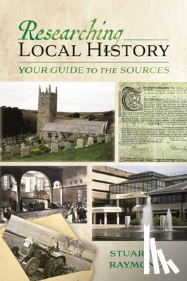 Raymond, Stuart A - Researching Local History