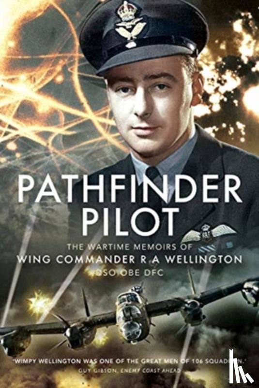 Wellington, R A - Pathfinder Pilot