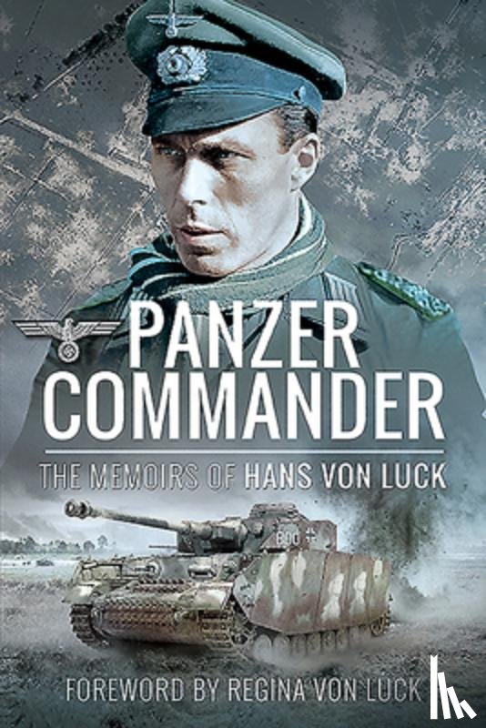 Luck, Hans von - Panzer Commander