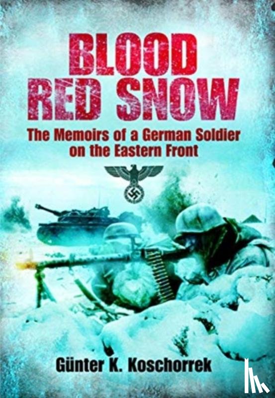 Koschorrek, Gunter K - Blood Red Snow