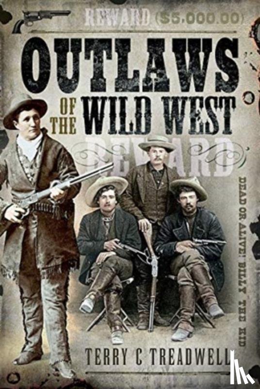 Treadwell, Terry C - Outlaws of the Wild West