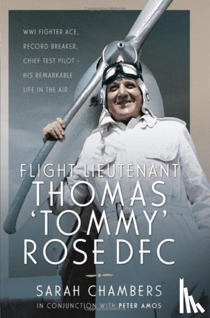Chambers, Sarah - Flight Lieutenant Thomas 'Tommy' Rose DFC