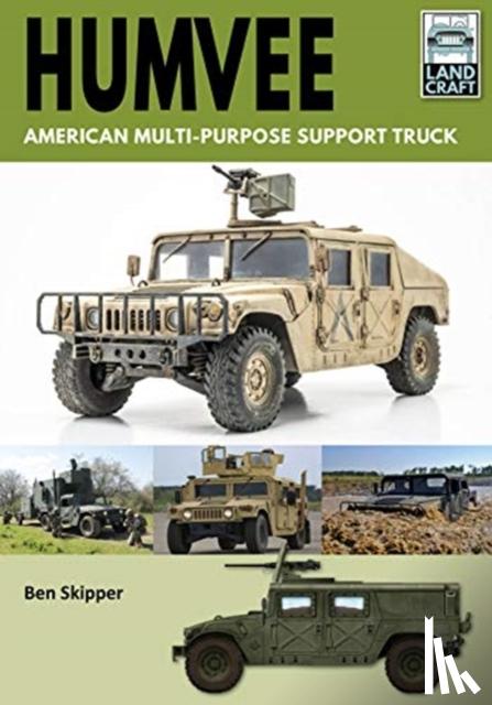 Skipper, Ben - Humvee: American Multi-Purpose Support Truck