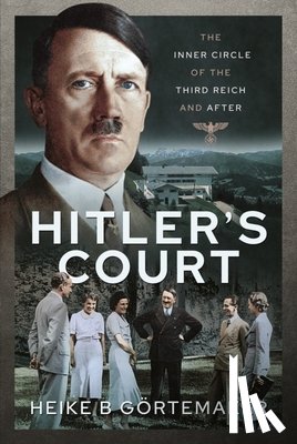 B, G rtemaker - Hitler's Court