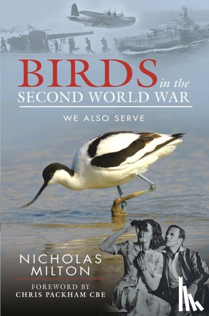 Milton, Nicholas - The Role of Birds in World War Two