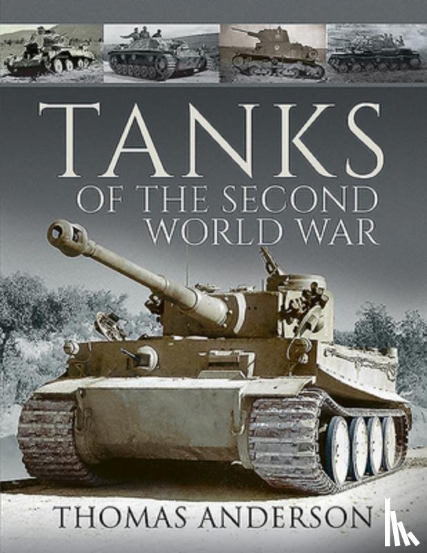 Anderson, Thomas - Tanks of the Second World War