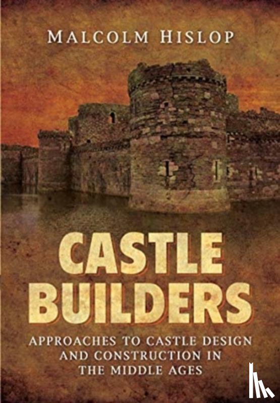Hislop, Malcolm - Castle Builders