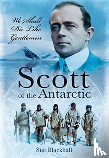Blackhall, Sue - Scott of the Antarctic