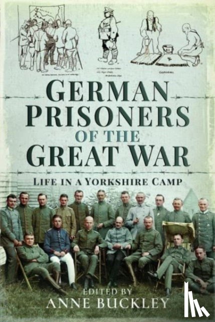 Buckley, Anne - German Prisoners of the Great War