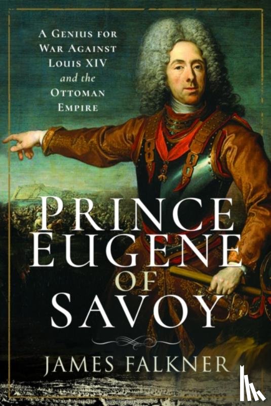 Falkner, James - Prince Eugene of Savoy