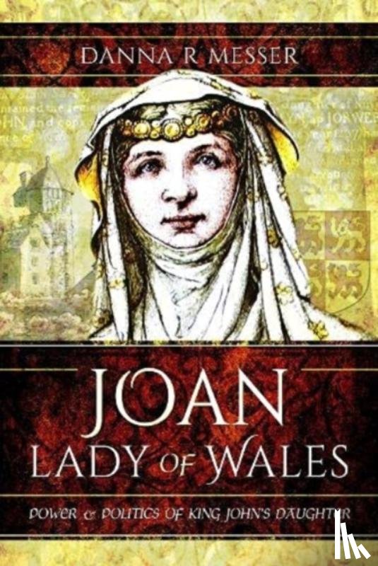 Messer, Danna R - Joan, Lady of Wales