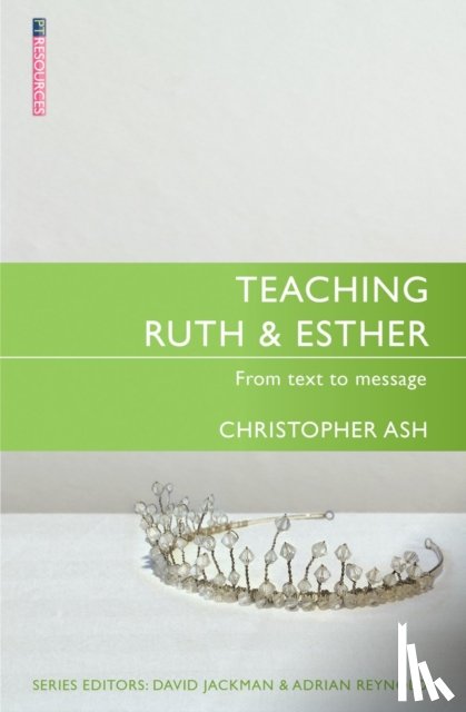 Ash, Christopher - Teaching Ruth & Esther