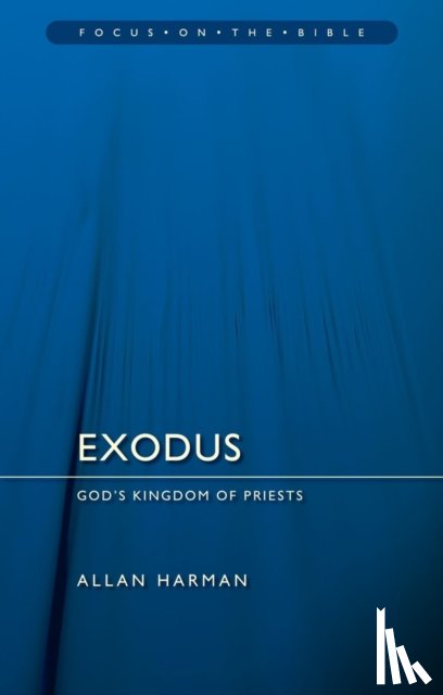 Harman, Allan - Exodus: God's Kingdom of Priests