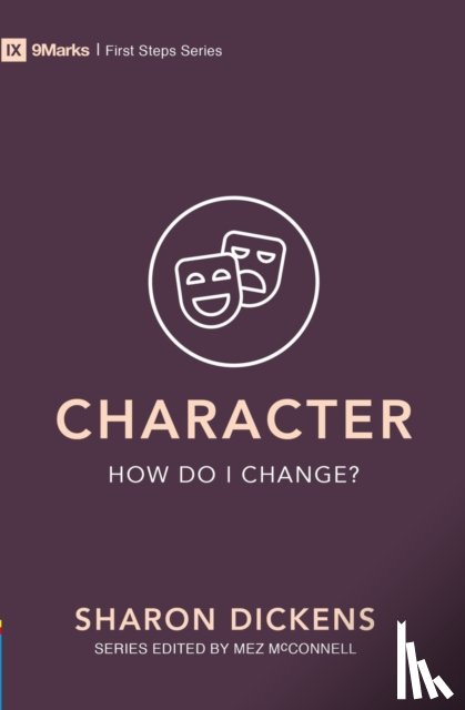 Dickens, Sharon - Character - How Do I Change?