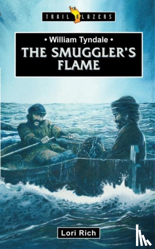 NULL, NULL NULL - William Tyndale: The Smuggler's Flame