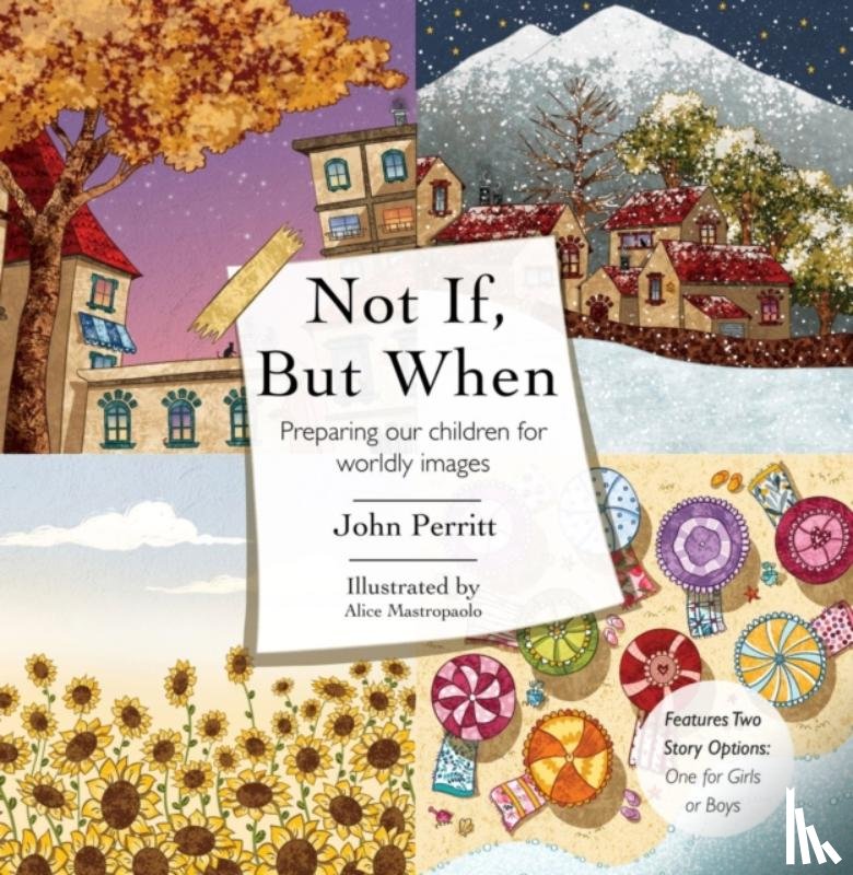 Perritt, John - Not If, But When
