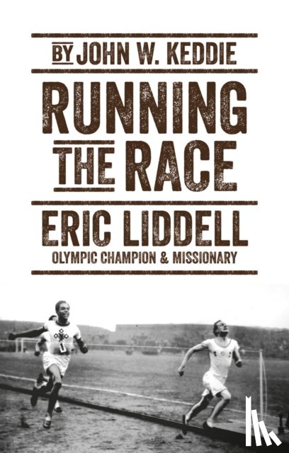 Keddie, John W. - Running the Race