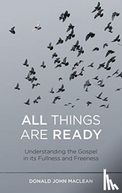 MacLean, Donald John - All Things are Ready