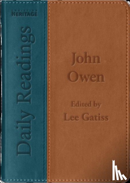 Gatiss, Lee, Owen, John - Daily Readings - John Owen