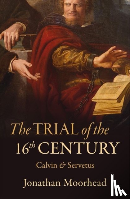 Moorhead, Jonathan - The Trial of the 16th Century