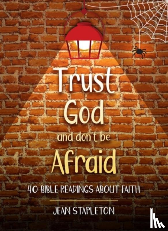 NULL, NULL NULL - Trust God and Don't Be Afraid