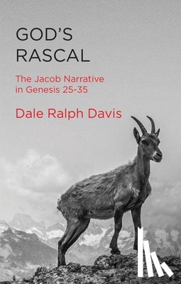 Davis, Dale Ralph - God's Rascal