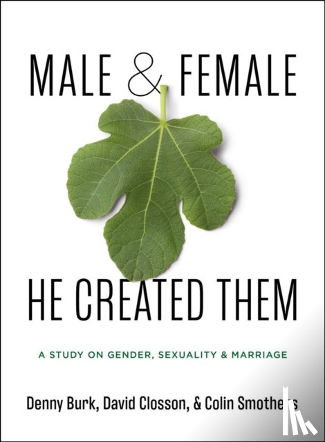 Burk, Denny, Smothers, Colin, Closson, David - Male and Female He Created Them
