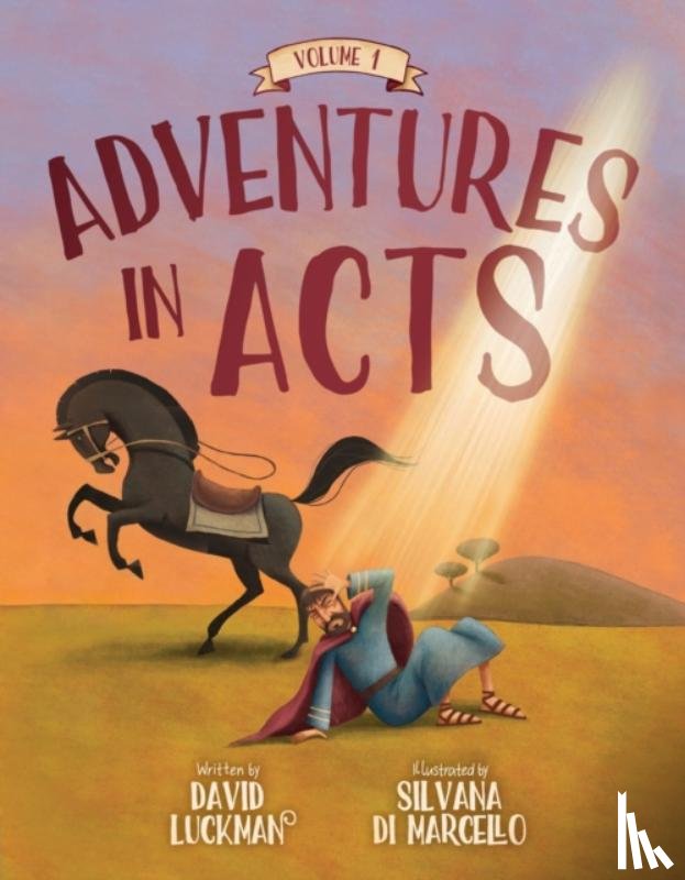 Luckman, David - Adventures in Acts Vol. 1