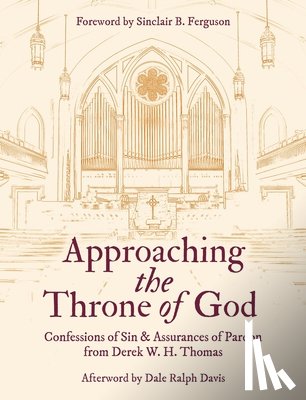 Thomas, Derek W. H. - Approaching the Throne of God