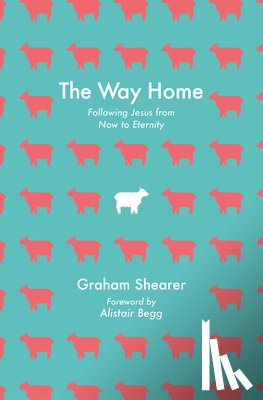 Shearer, Graham - The Way Home
