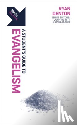 Denton, Ryan - Track: A Student's Guide to Evangelism