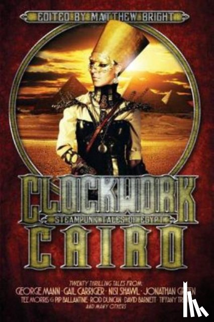 Carriger, Gail, Mann, George - Clockwork Cairo