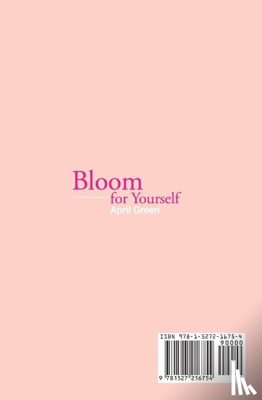 Green, April - Bloom for Yourself