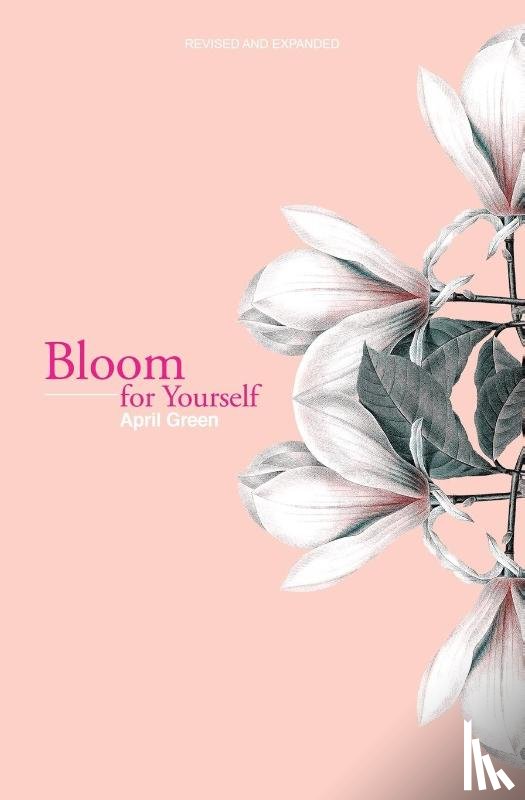 Green, April - Bloom for Yourself