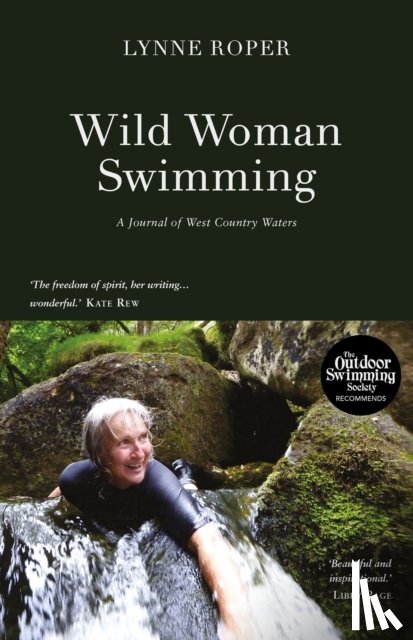 Roper, Lynne - Wild Woman Swimming