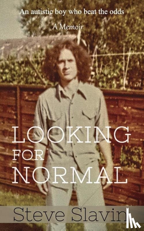 Slavin, Steve - Looking for Normal
